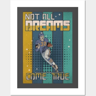 Not All Dreams Come True - Football Posters and Art